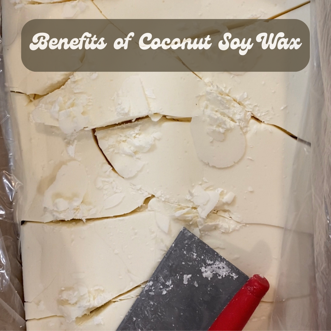 Benefits of Coconut Soy Wax