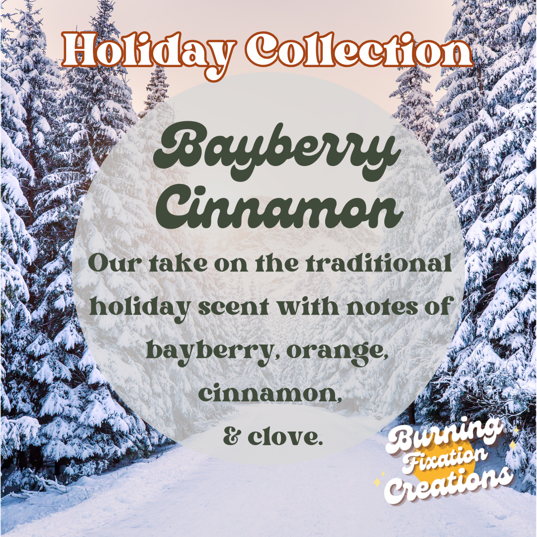 Bayberry Cinnamon Wax Melt