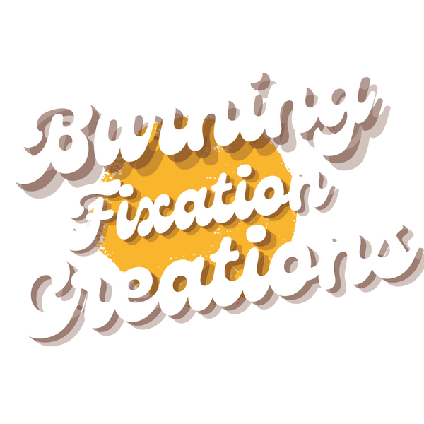 Burning Fixation Creations LLC